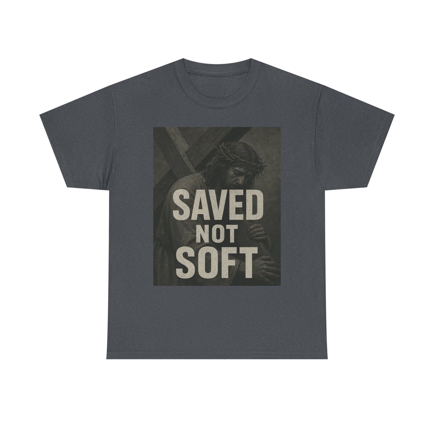 "Saved Not Soft" Christian Graphic Tee