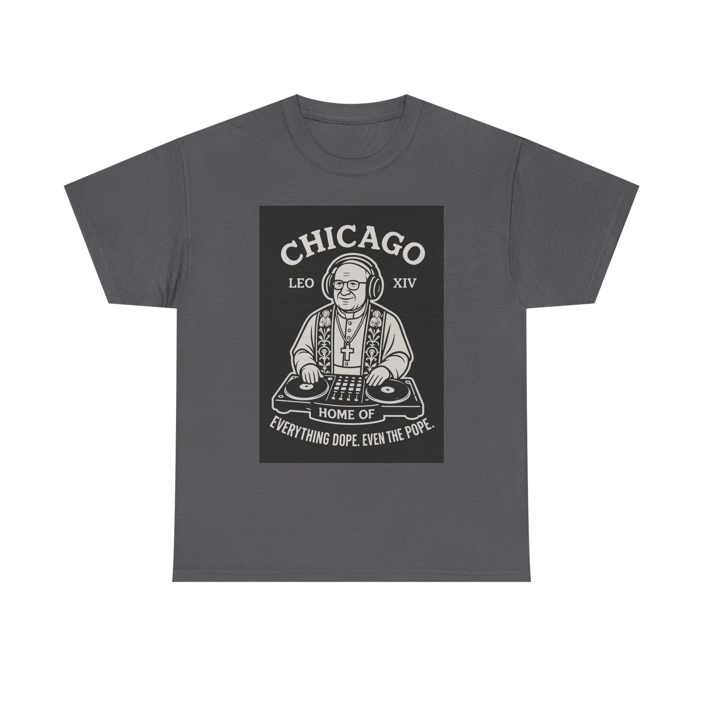 The Dope Pope Chicago Unisex Heavy Cotton Tee